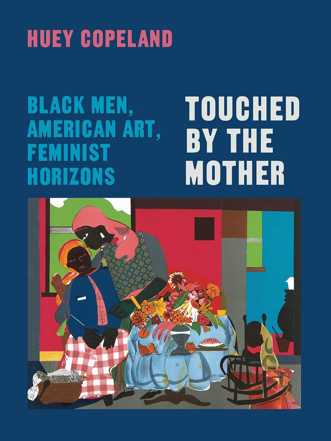 Touched by the Mother: Black Men, American Art, Feminist Horizons baixar o livro de graça