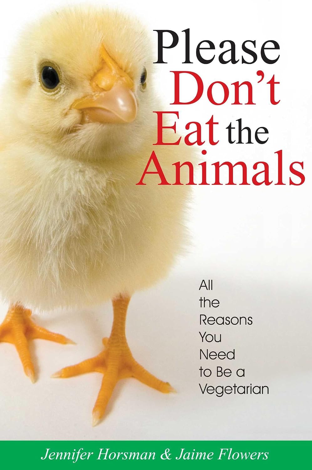 ler totalmente Please Don't Eat the Animals: All the Reasons You Need to Be a Vegetarian (English Edition)