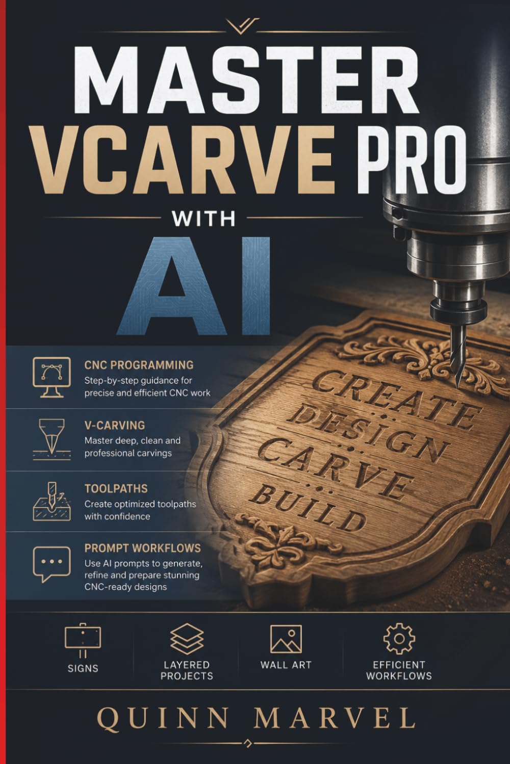 ler totalmente Master Vcarve Pro with AI: CNC Programming, V-Carving, Toolpaths & Prompt Workflows for Beginners