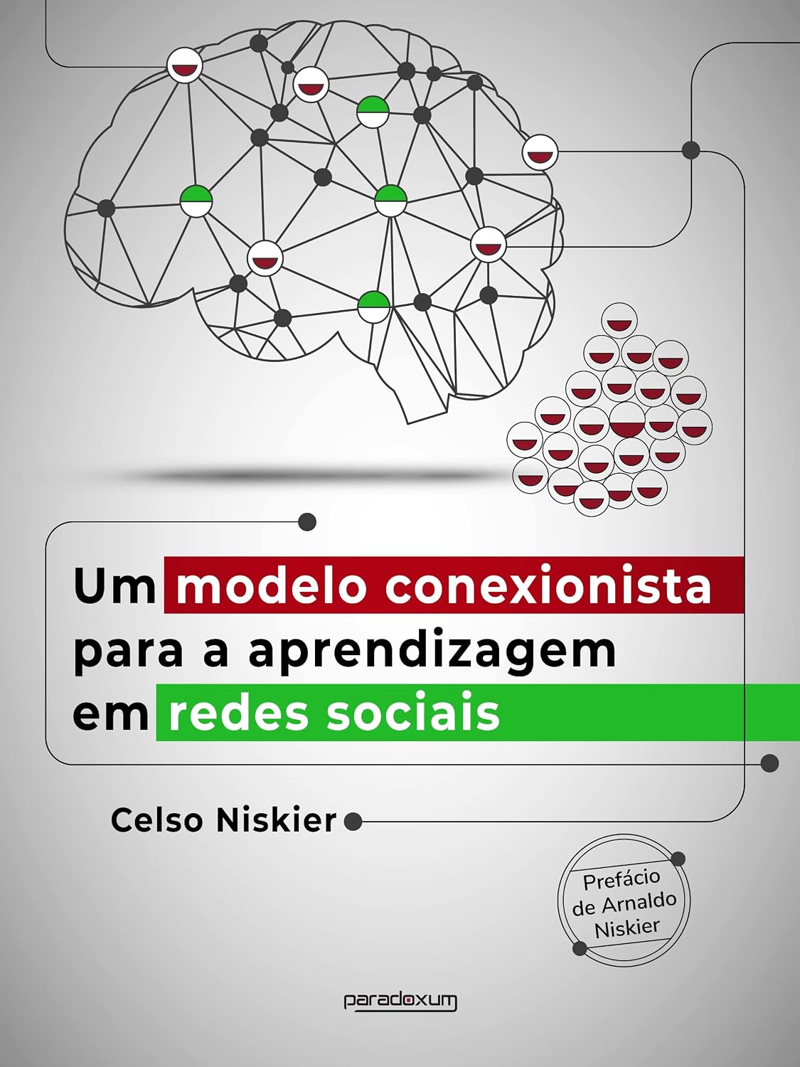 Um modelo conexionista para a aprendizagem em redes sociais baixar livro de graça