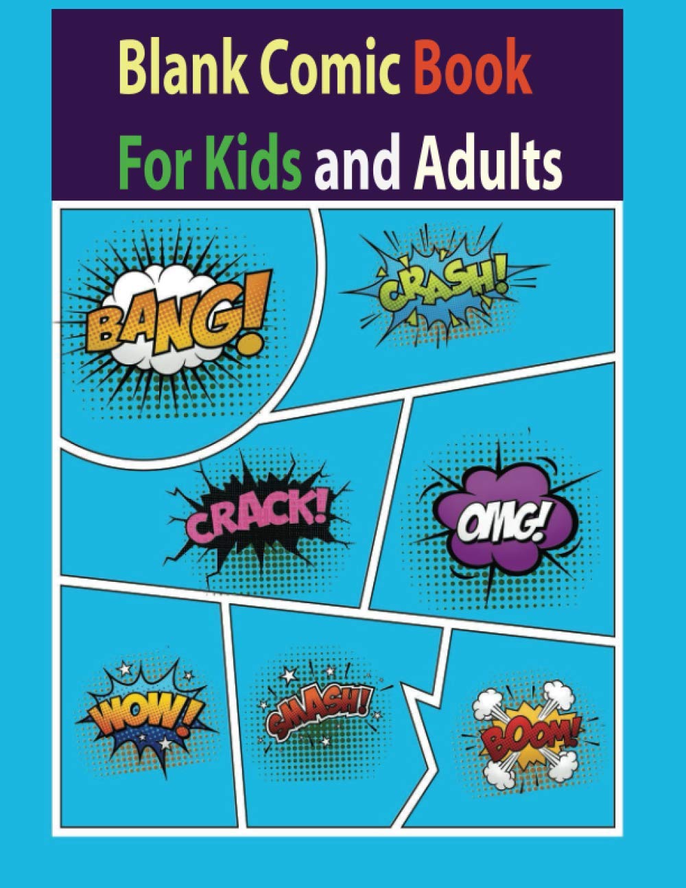 ler totalmente Blank Comic Book For Kids and Adults: Create your own storyboards for children and adults to write and draw your own storyboards with a variety of templates for creativity / 120 pages