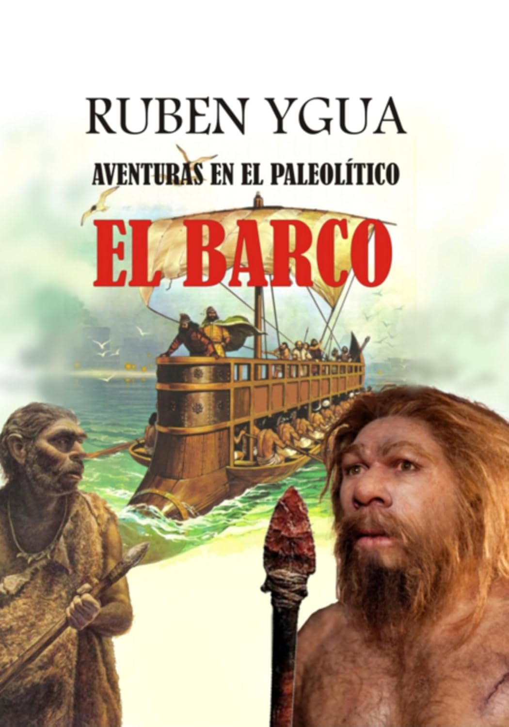 El Barco (Spanish Edition)