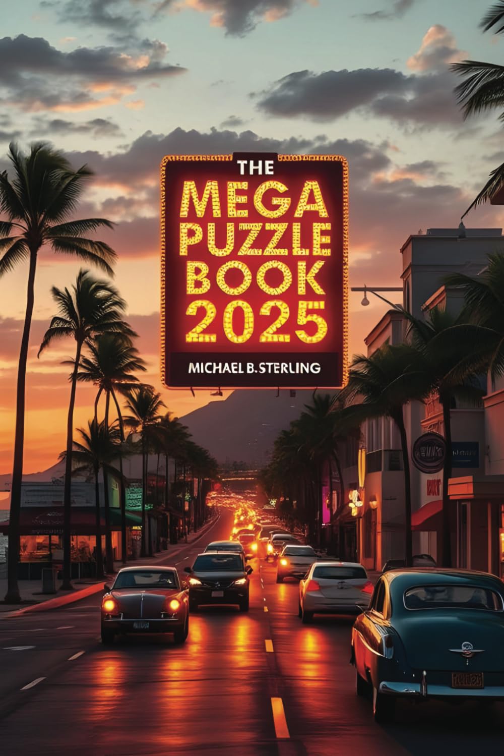 capítulo por capítulo baixar The Mega Puzzle Book: Sudoku, Crossword, Kakuro, Cryptograms, Word Search & More – 700+ Fun Puzzles for All Ages!
