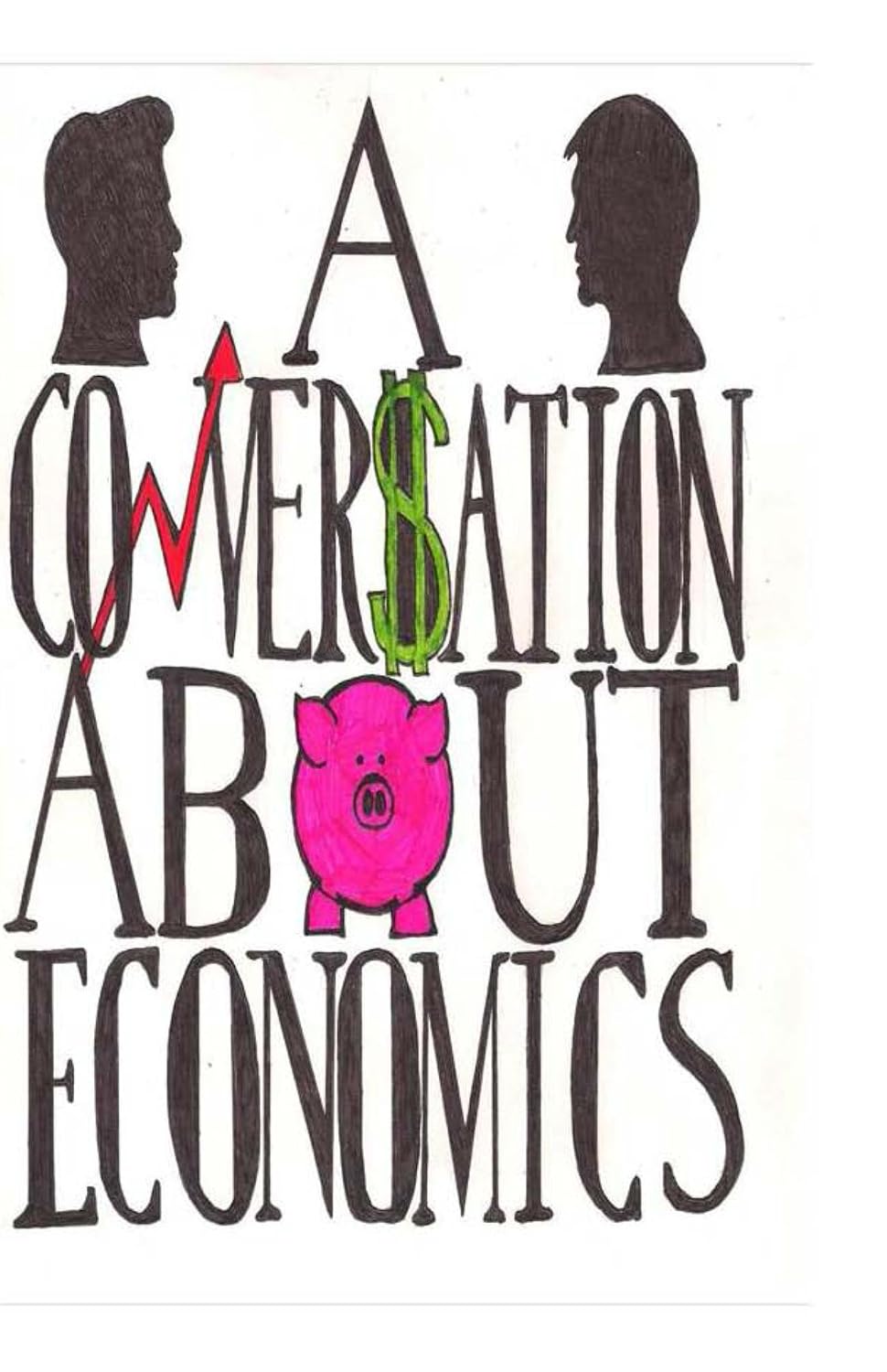 A Conversation About Economics (English Edition) baixar livro de graça