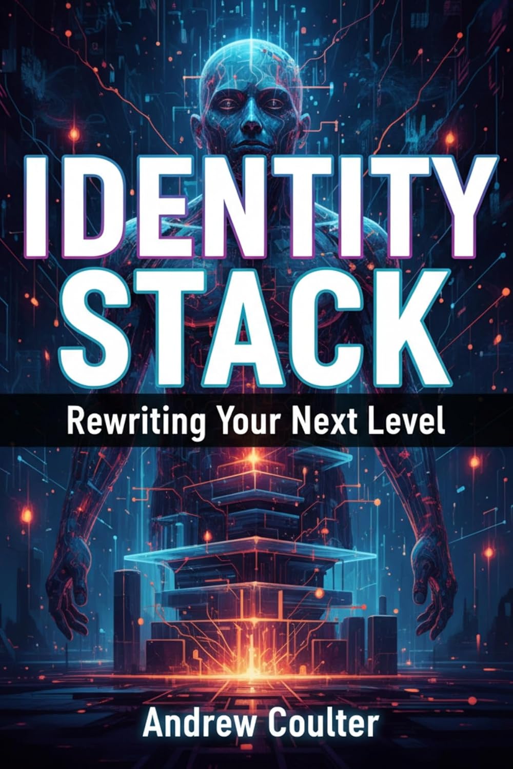 ler totalmente Identity Stack: Rewriting Your Next Level: Shifting Beliefs to Unlock Potential (English Edition)