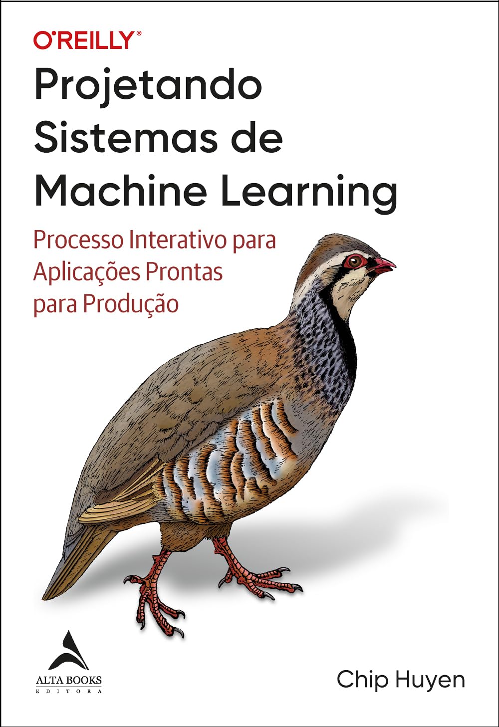 Projetando sistemas de machine learning: processo interativo para aplicações prontas para produção baixar o livro de graça