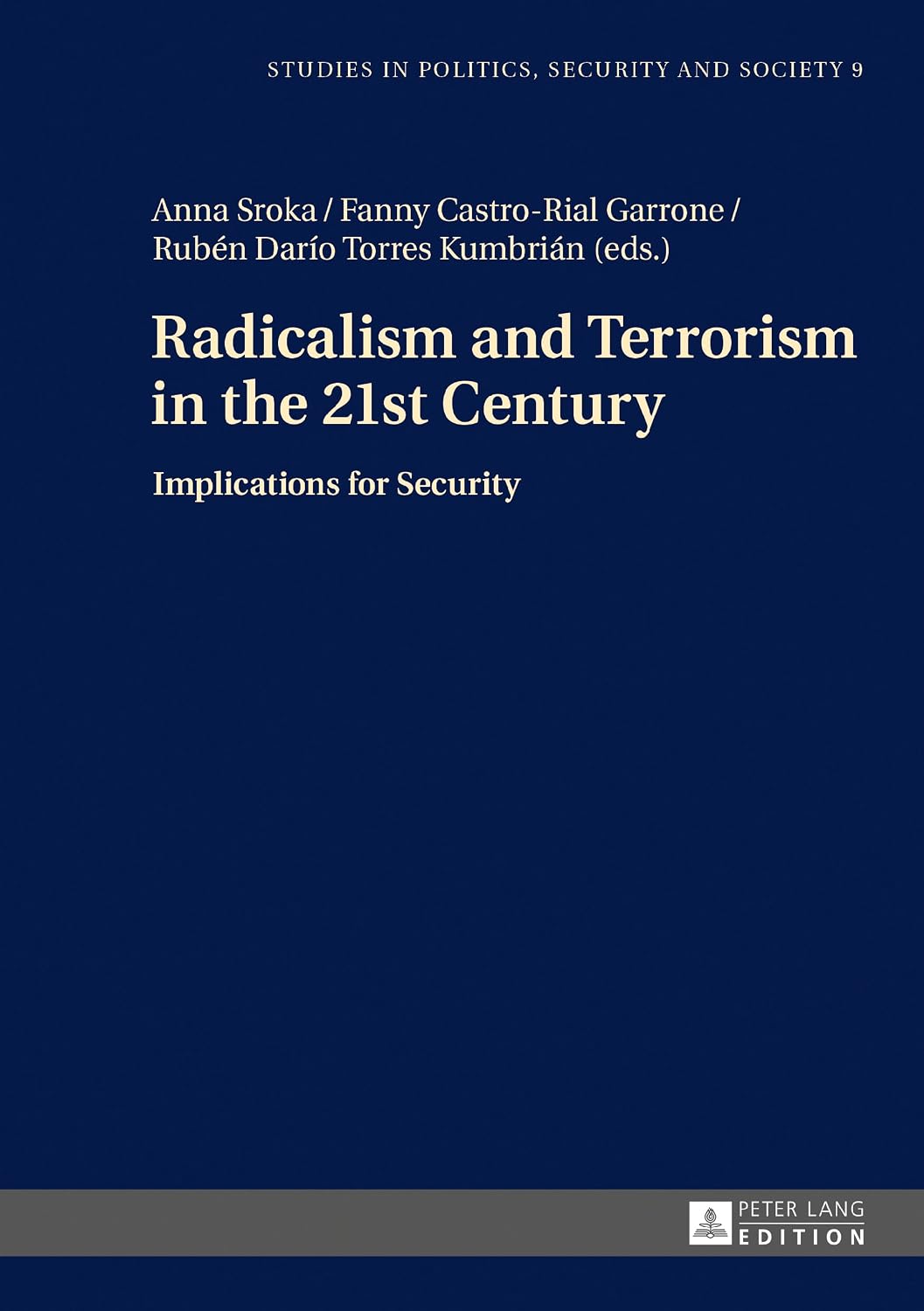 capítulo por capítulo baixar Radicalism and Terrorism in the 21st Century: Implications for Security (Studies in Politics, Security and Society Book 9) (English Edition)