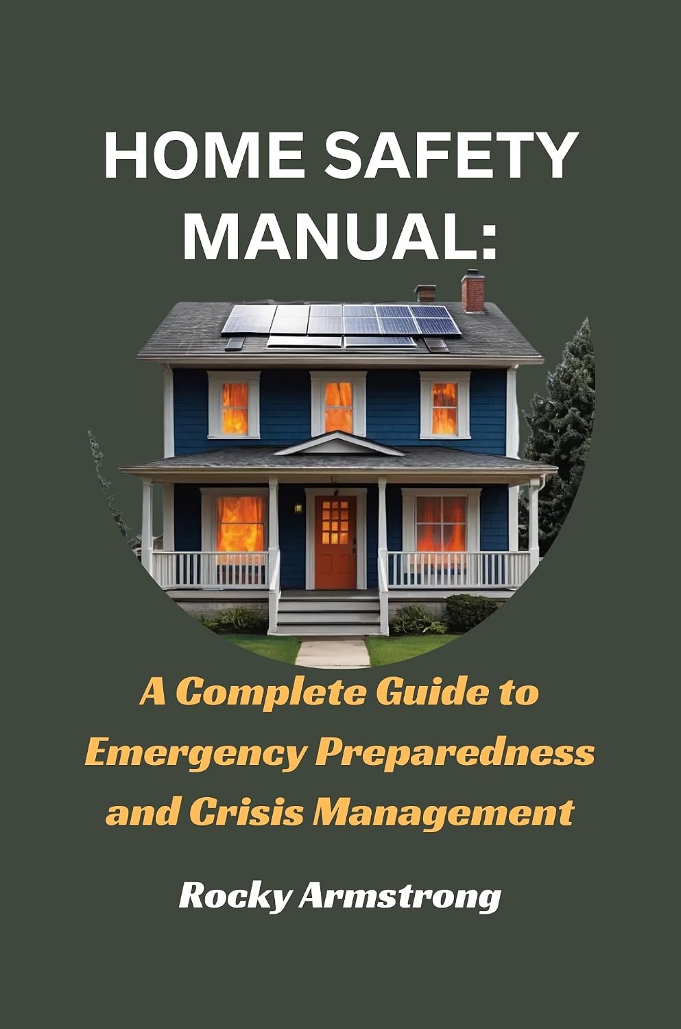 ler totalmente Home Safety Manual: A Complete Guide to Emergency Preparedness and Crisis Management (English Edition)