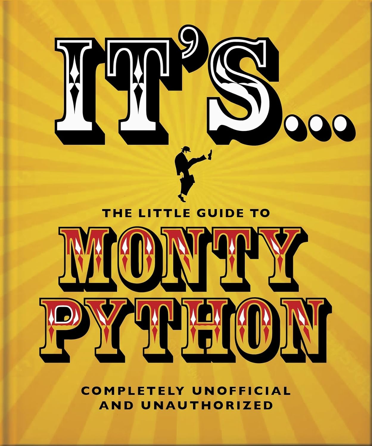 It's... The Little Guide to Monty Python (English Edition) baixar livro de graça