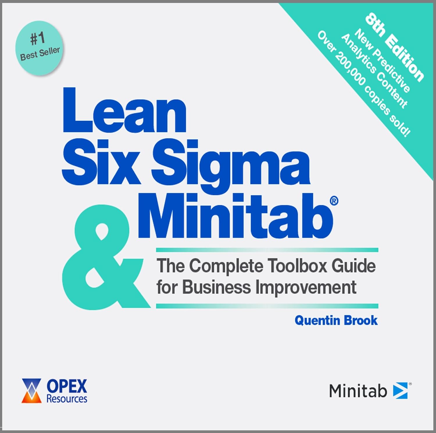 Lean Six Sigma and Minitab: The Complete Toolbox Guide for Business Improvement baixar o livro de graça