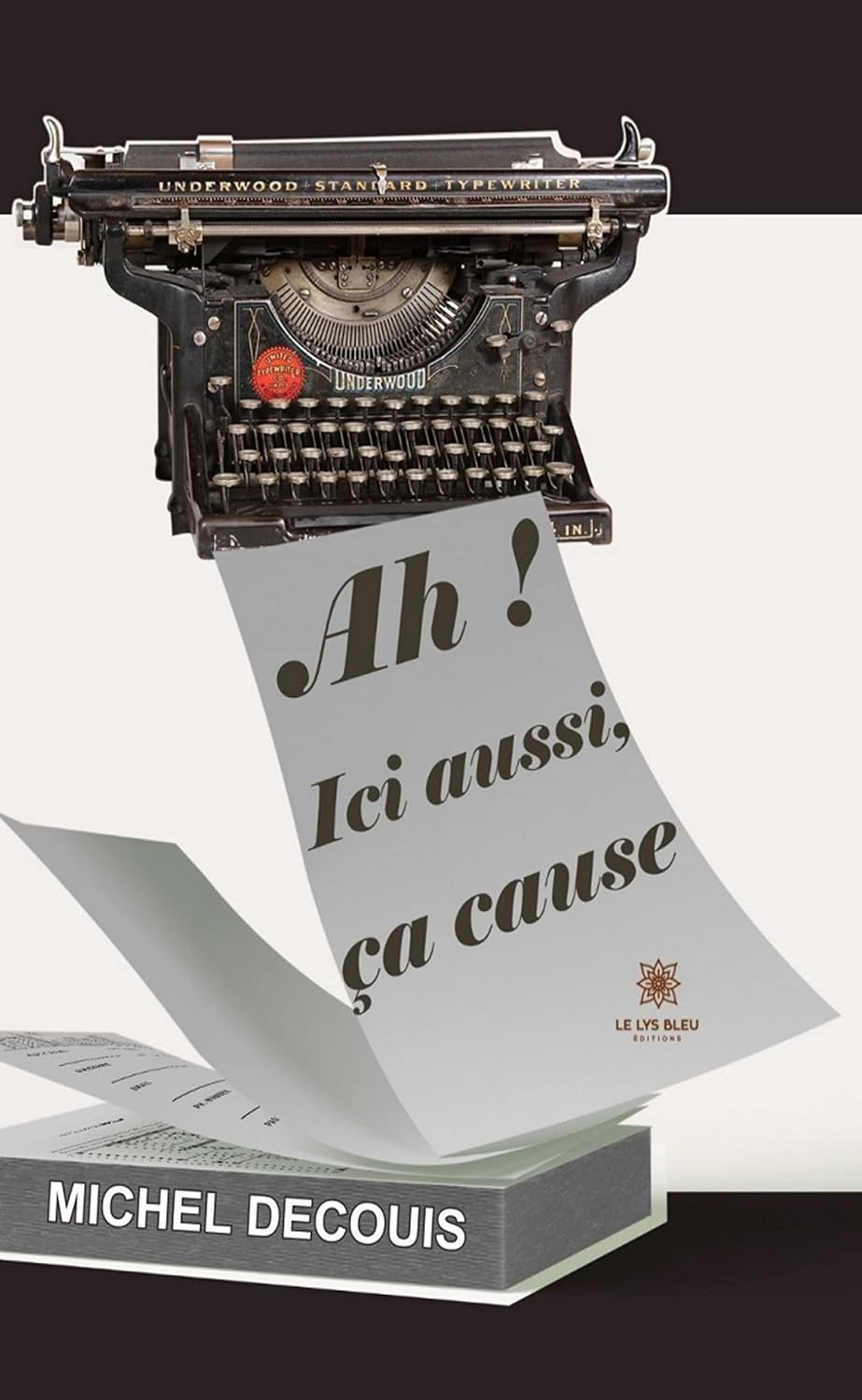 Ah ! Ici aussi, ça cause: Théâtre (French Edition) baixar o livro de graça
