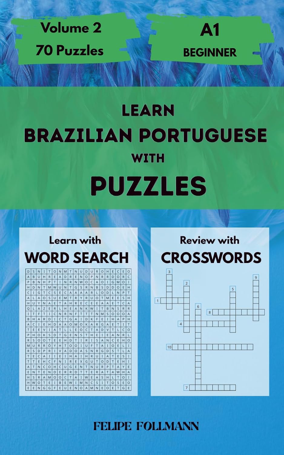 capítulo por capítulo baixar Learn Brazilian Portuguese with Puzzles: Beginner A1 - Volume 2 - Word Search and Crossword Puzzles in Brazilian Portuguese with English Translations... Learners - Level A1) (Portuguese Edition)