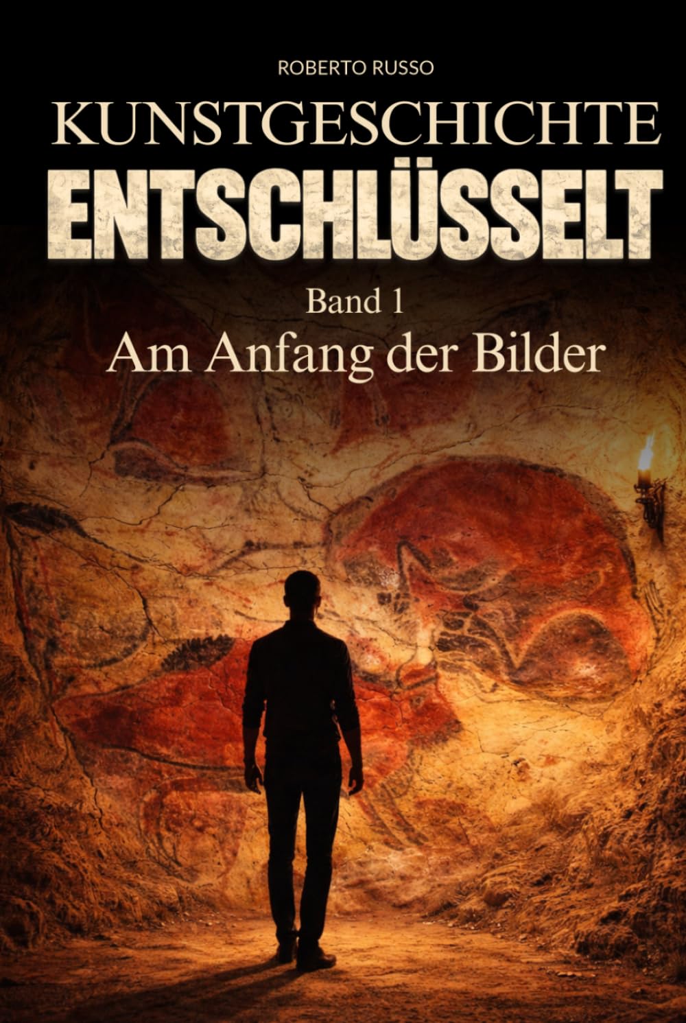capítulo por capítulo baixar Kunstgeschichte Entschlüsselt. Am Anfang der Bilder: Große Kunst klar und verständlich erklärt – für Studierende und Kunstliebhaber, die berühmte... lernen möchten (Kunst Lesen) (German Edition)