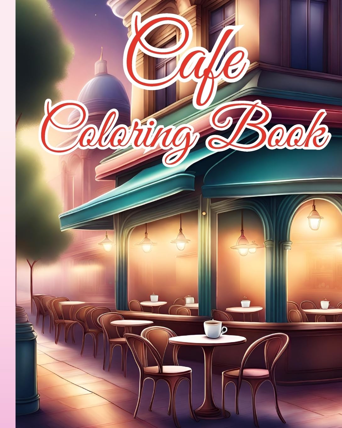 ler totalmente Cafe Coloring Book: Charming and Relaxing Cafe, An Adult Coloring Book Featuring Beautiful Cafe