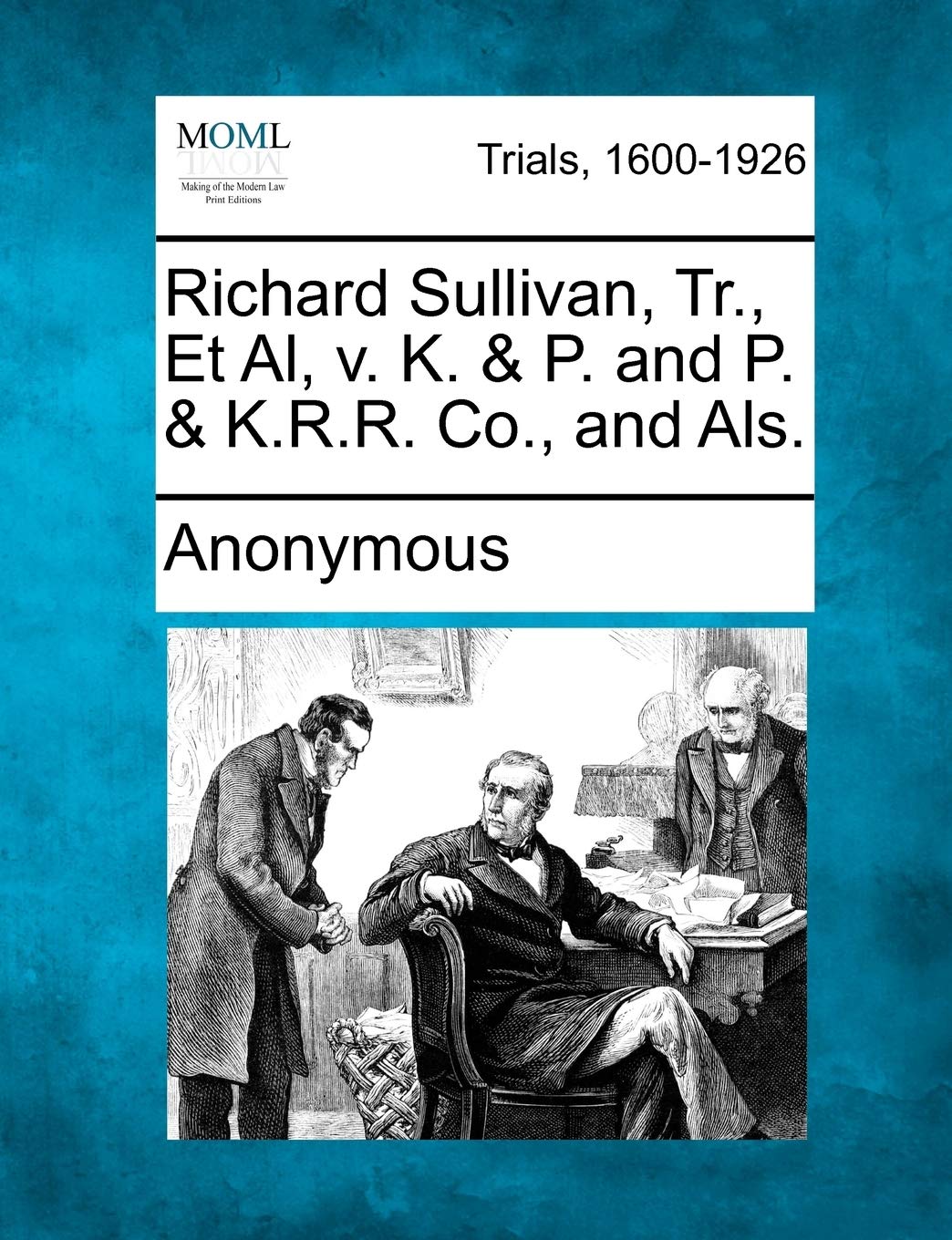 capítulo por capítulo baixar Richard Sullivan, Tr., Et Al, V. K. & P. and P. & K.R.R. Co., and Als.