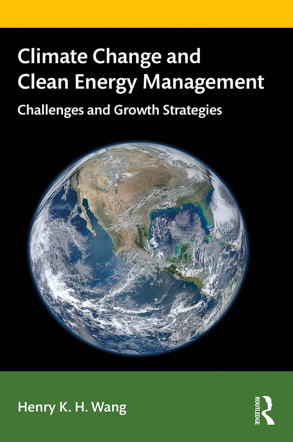 Climate Change and Clean Energy Management: Challenges and Growth Strategies (English Edition) baixar livro de graça