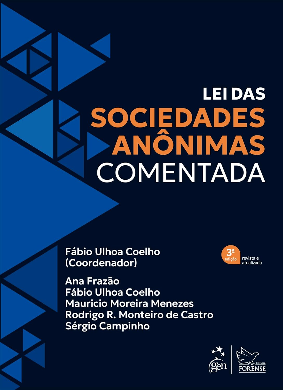 Lei das Sociedades Anônimas Comentada - 3ª Edição 2024 baixar o livro de graça