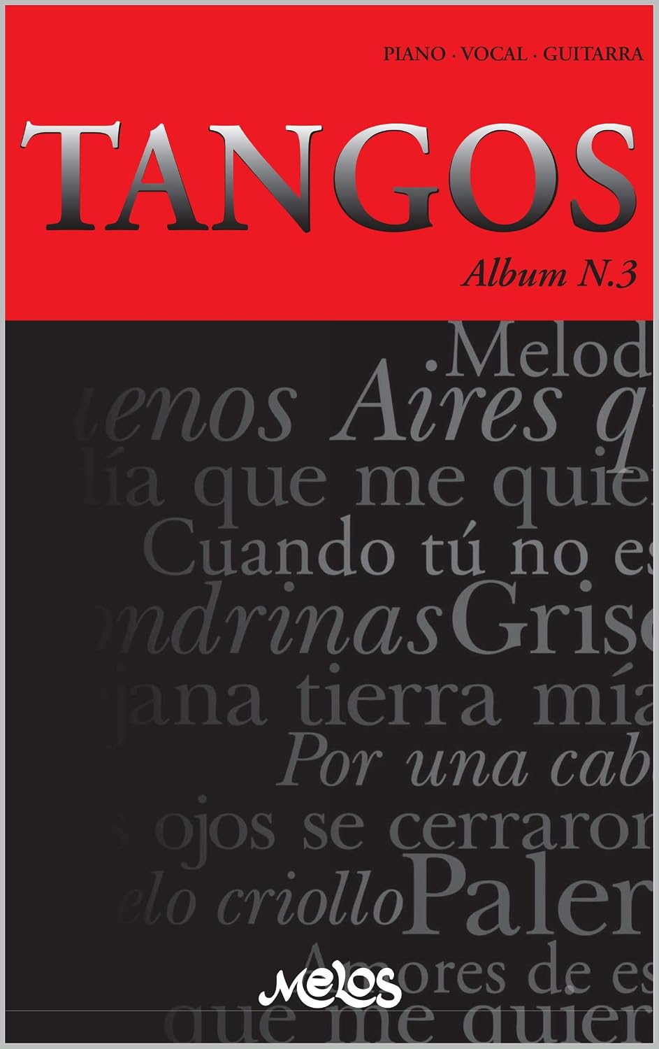 capítulo por capítulo baixar TANGOS N-3: piano - vocal - guitarra (PIAZZOLLA ASTOR - PARTITURAS COLECCION COMPLETA) (Spanish Edition)