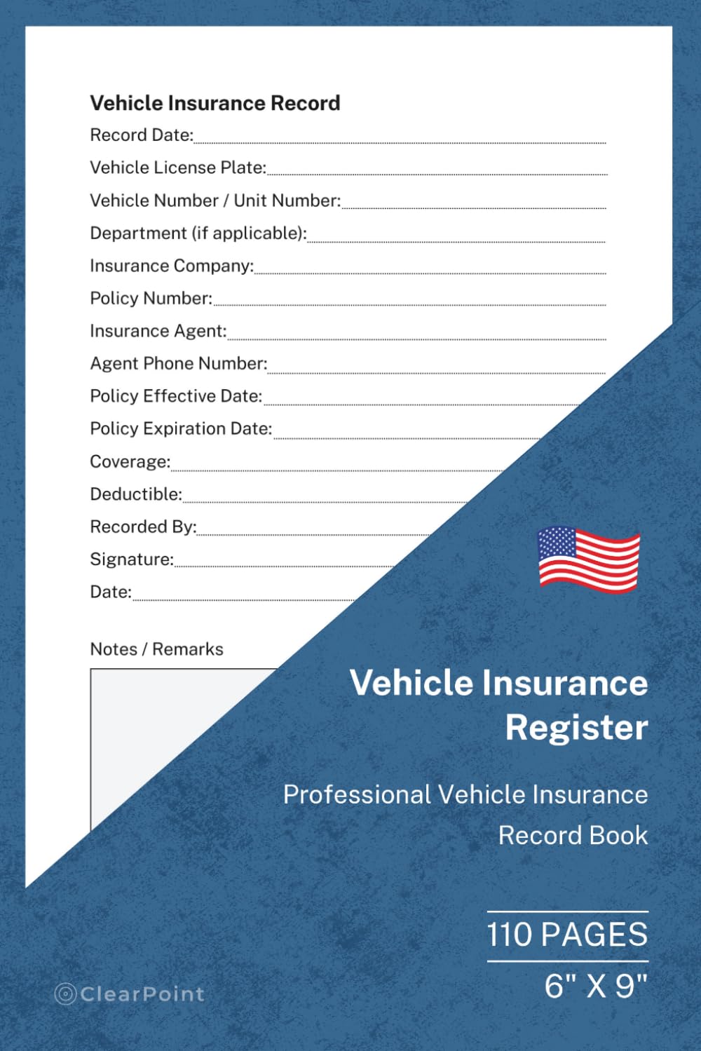 Vehicle Insurance Register: Professional Vehicle Insurance Records | 110 Pages | 6 × 9 Format: Record Insurance Policies, Coverage, Effective Dates, Expiration Dates and Vehicle Details baixar o livro de graça