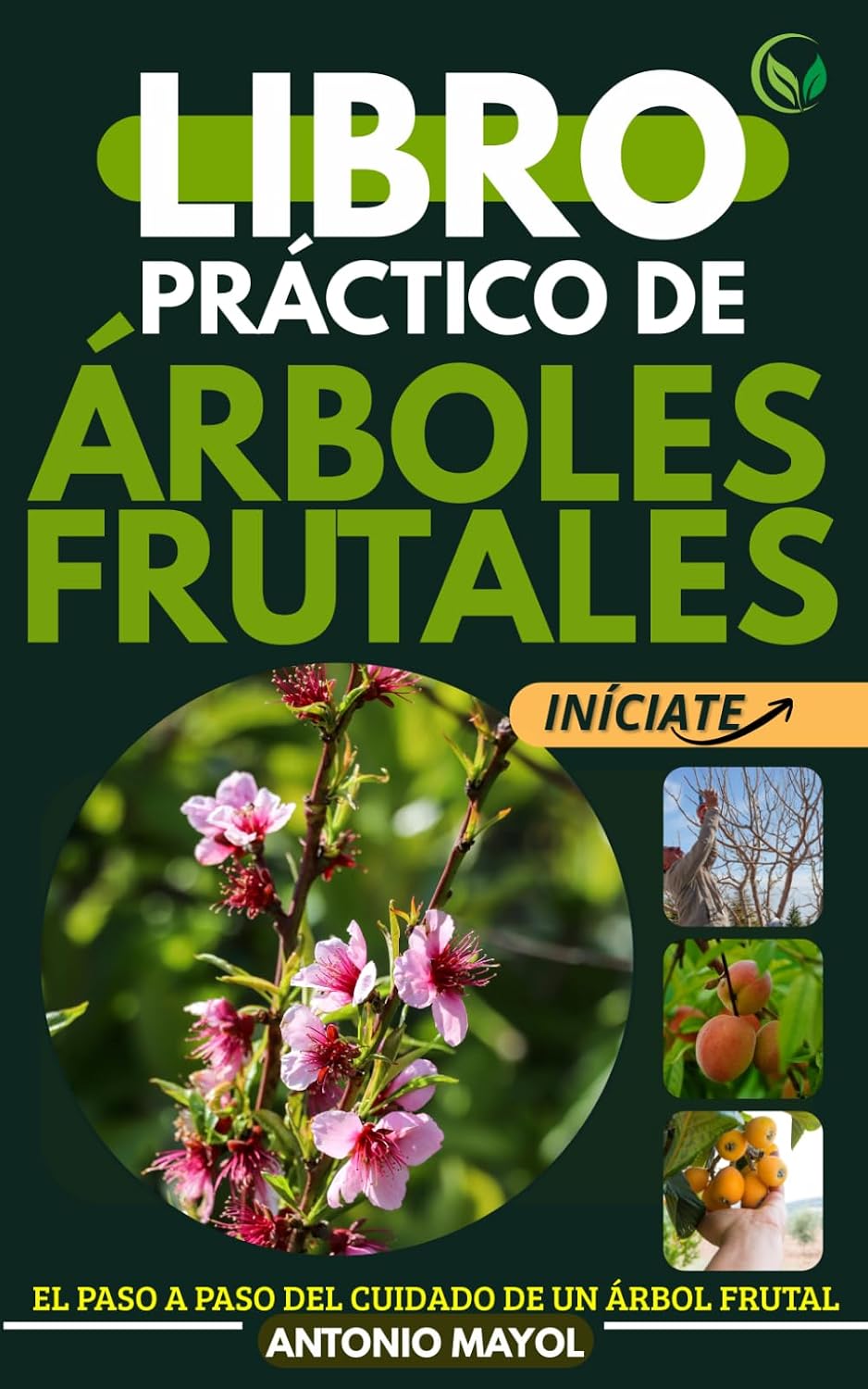 ler totalmente LIBRO PRÁCTICO DE ÁRBOLES FRUTALES (Spanish Edition)