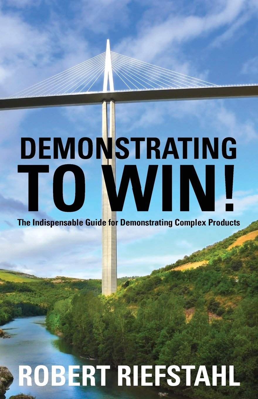 Demonstrating to Win!: The Indispensable Guide for Demonstrating Complex Products baixar o livro de graça