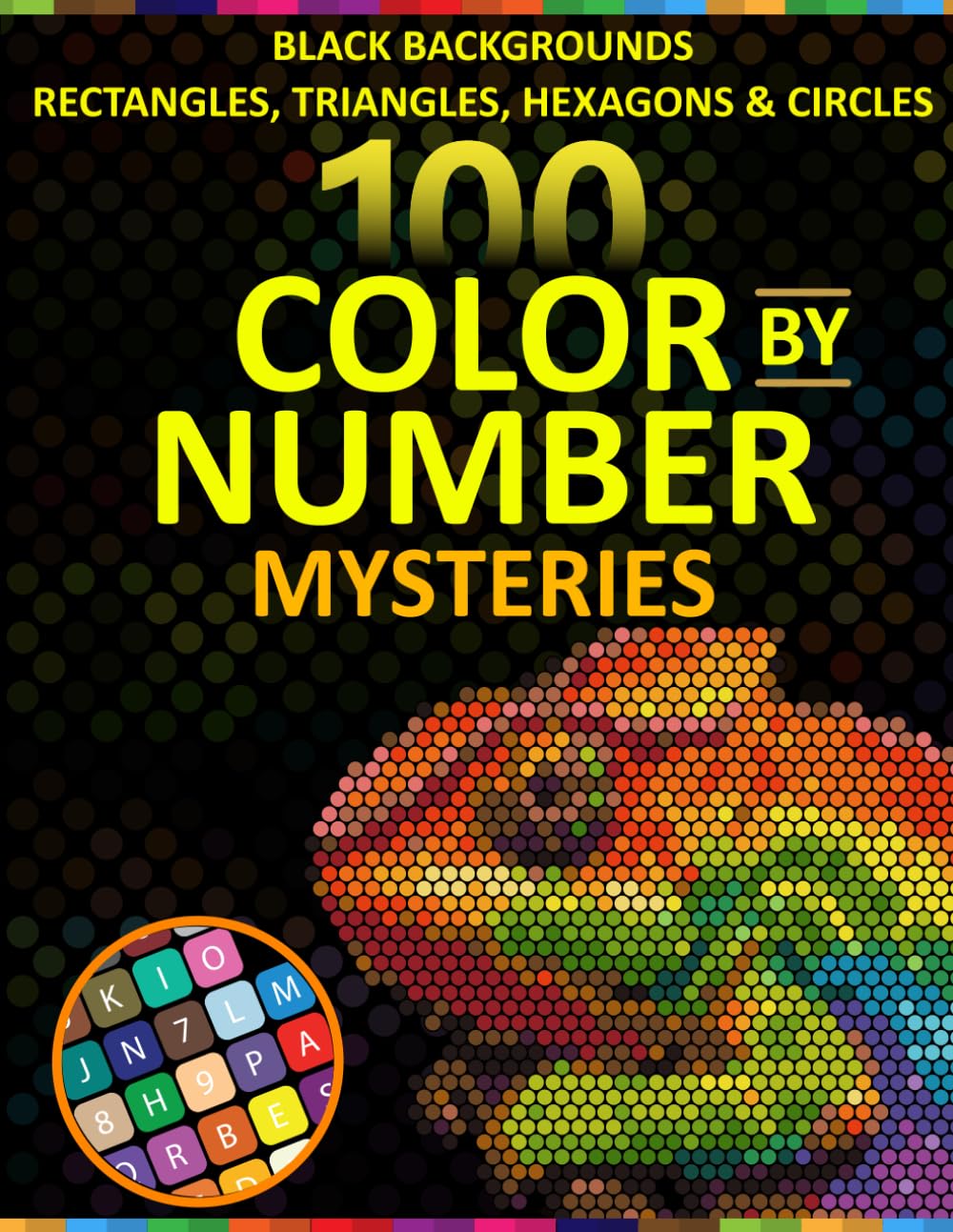 100 Color by Number Mysteries: Cute Animals & Fantasy Creatures on Black Backgrounds 100 Mystery Mosaic Designs with Rectangles, Triangles, Hexagons & Circles baixar o livro de graça
