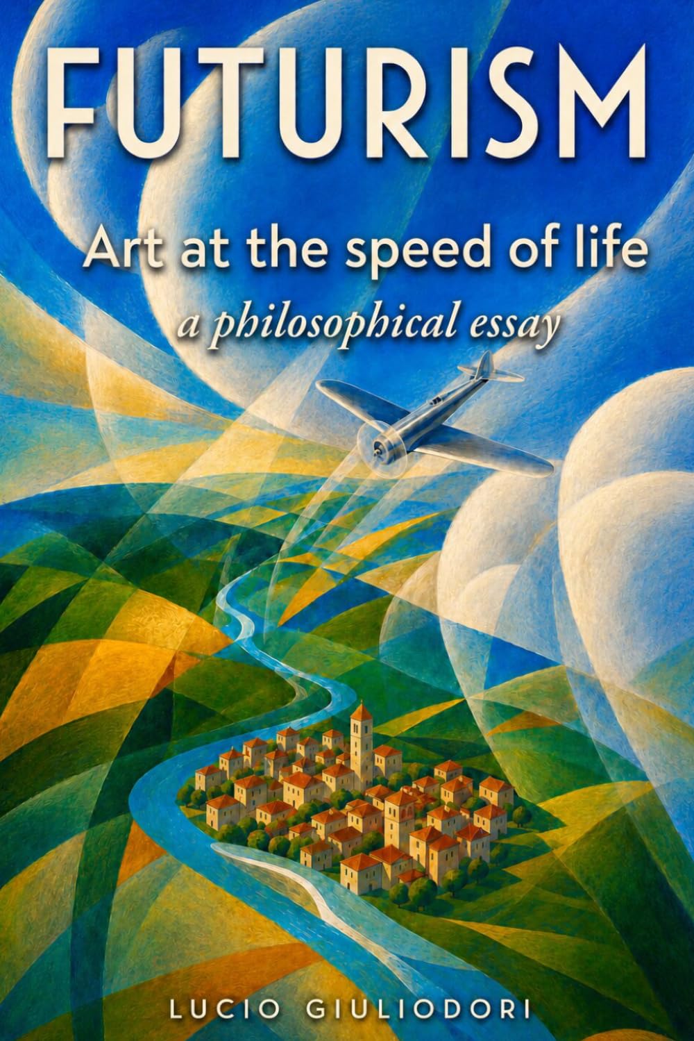 ler totalmente FUTURISM: Art at the speed of life (Avanguardie Perenni) (Italian Edition)