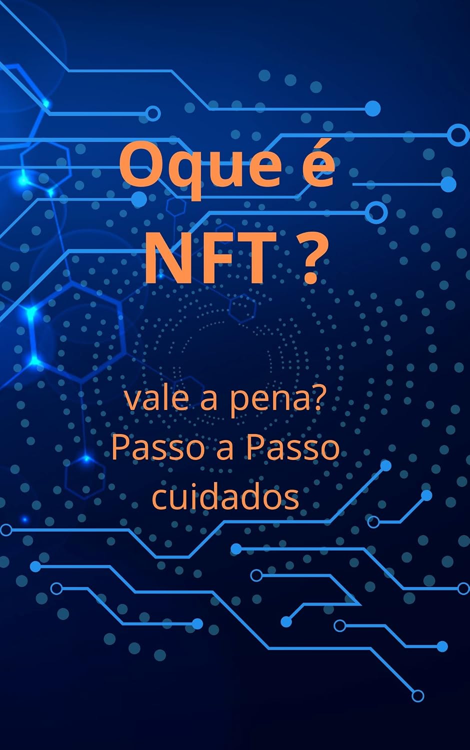 ler totalmente oq é nft: Entendendo os princípios e as oportunidades de investimento em NFTs