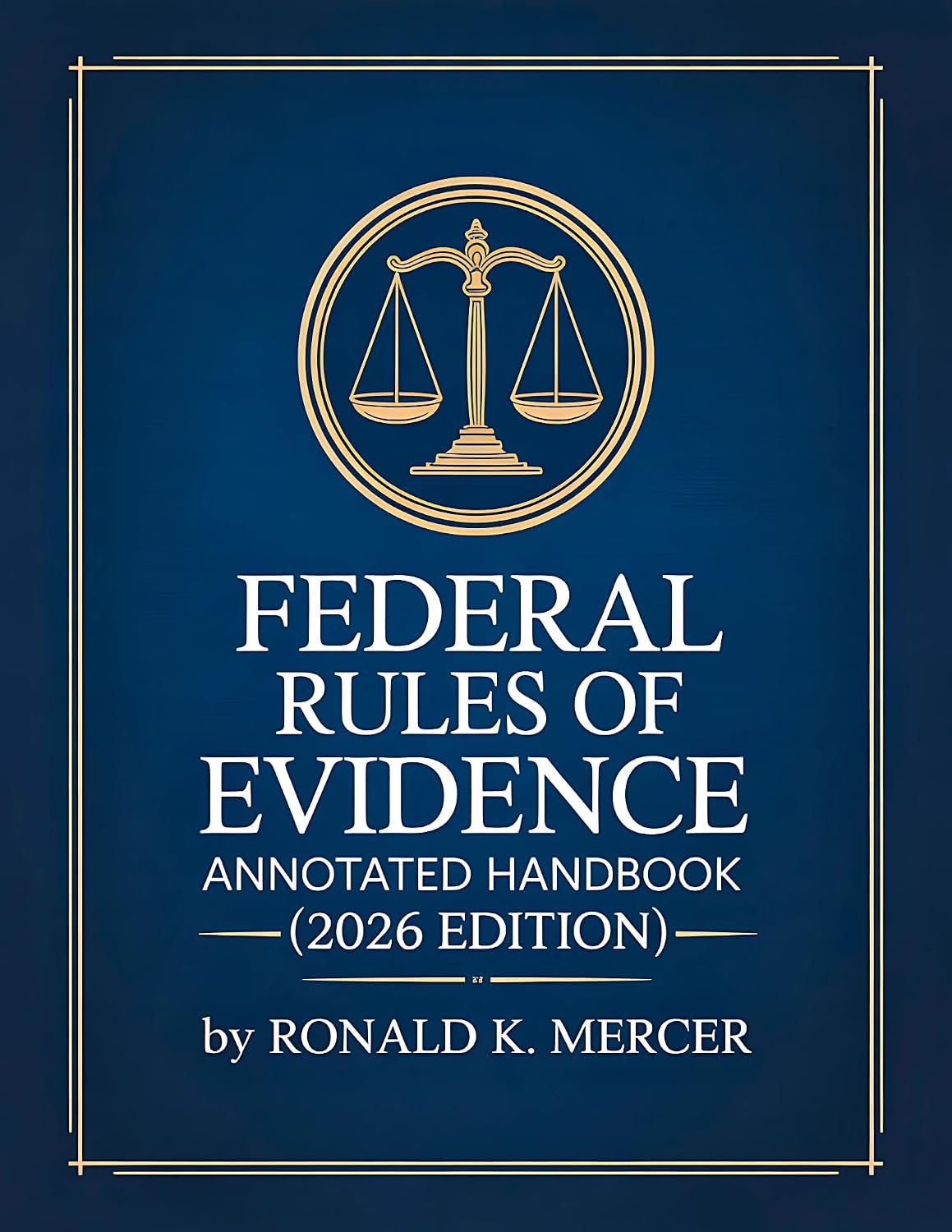 ler totalmente Federal Rules of Evidence: Annotated Handbook with Advisory Notes, Landmark Cases, Objections, Digital Evidence, and Study Tools (English Edition)