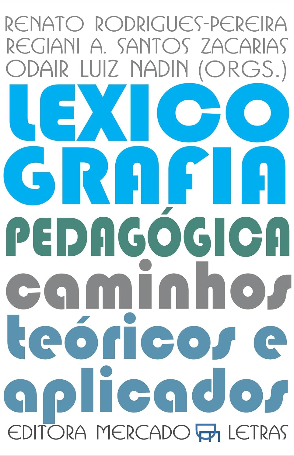 Lexicografia Pedagógica: Caminhos Teóricos e Aplicados baixar livro de graça