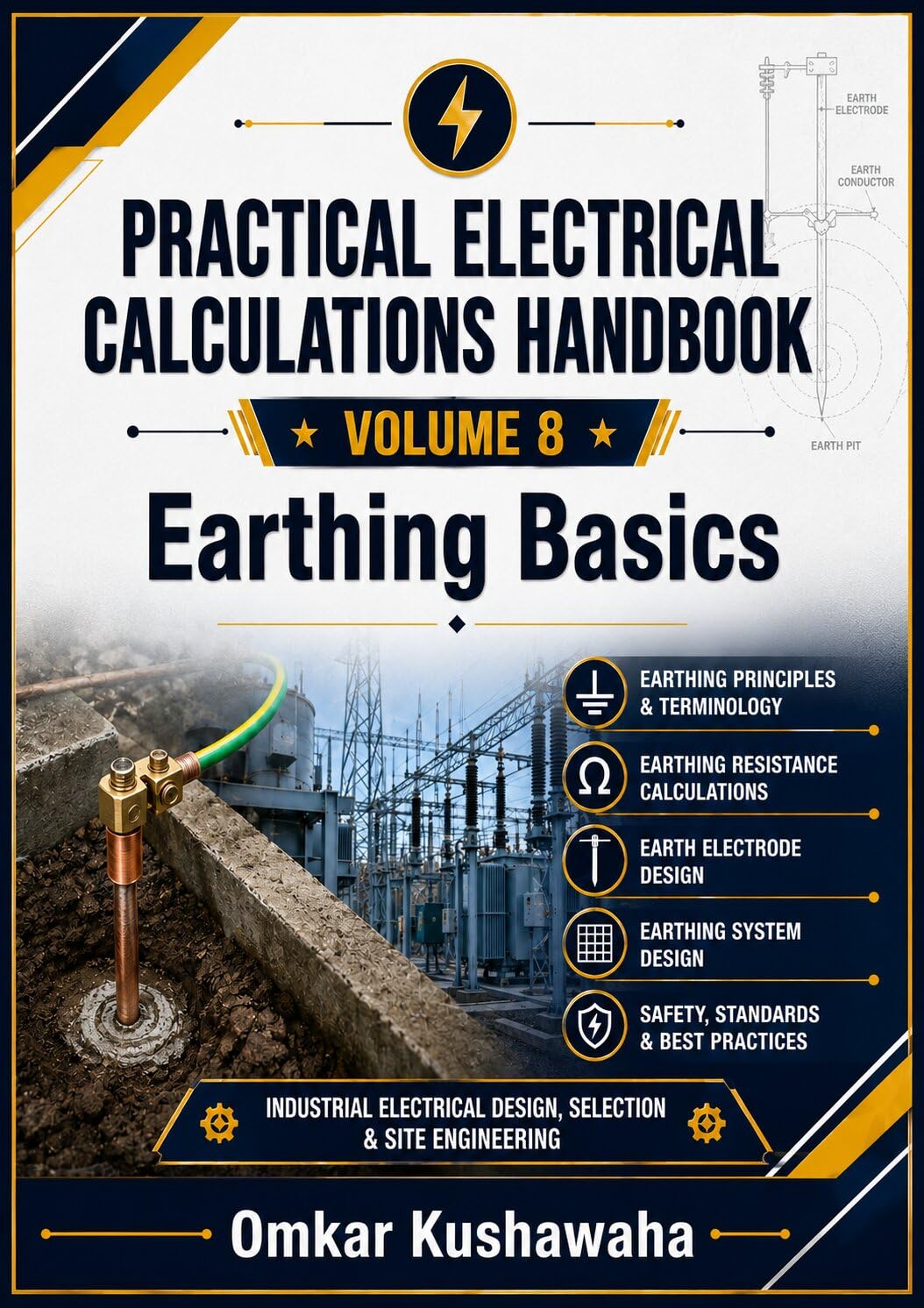 Practical Electrical Calculations Handbook - Volume 8: Earthing Basics (English Edition) baixar o livro de graça