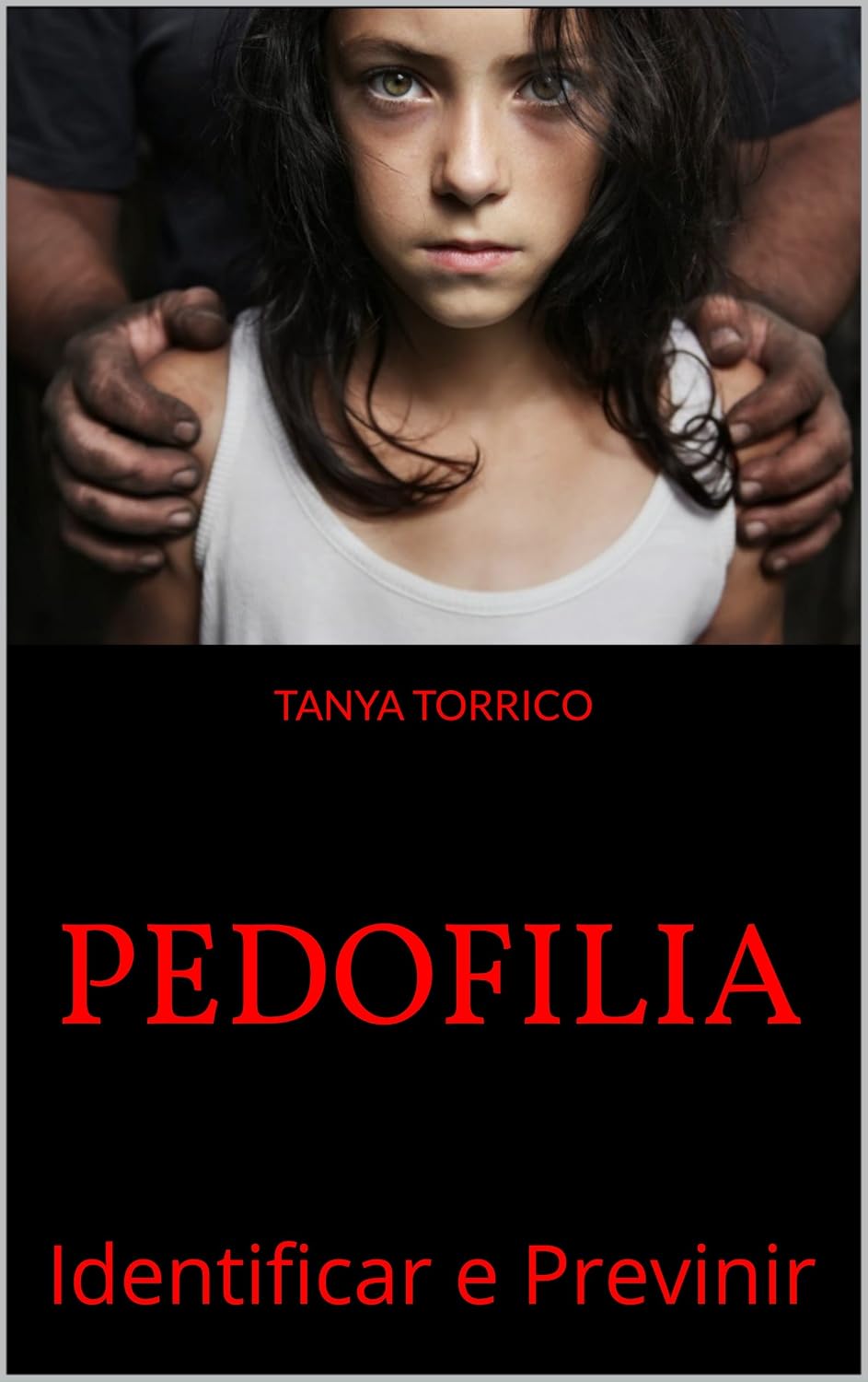 ler totalmente PEDOFILIA: Identificar e Previnir