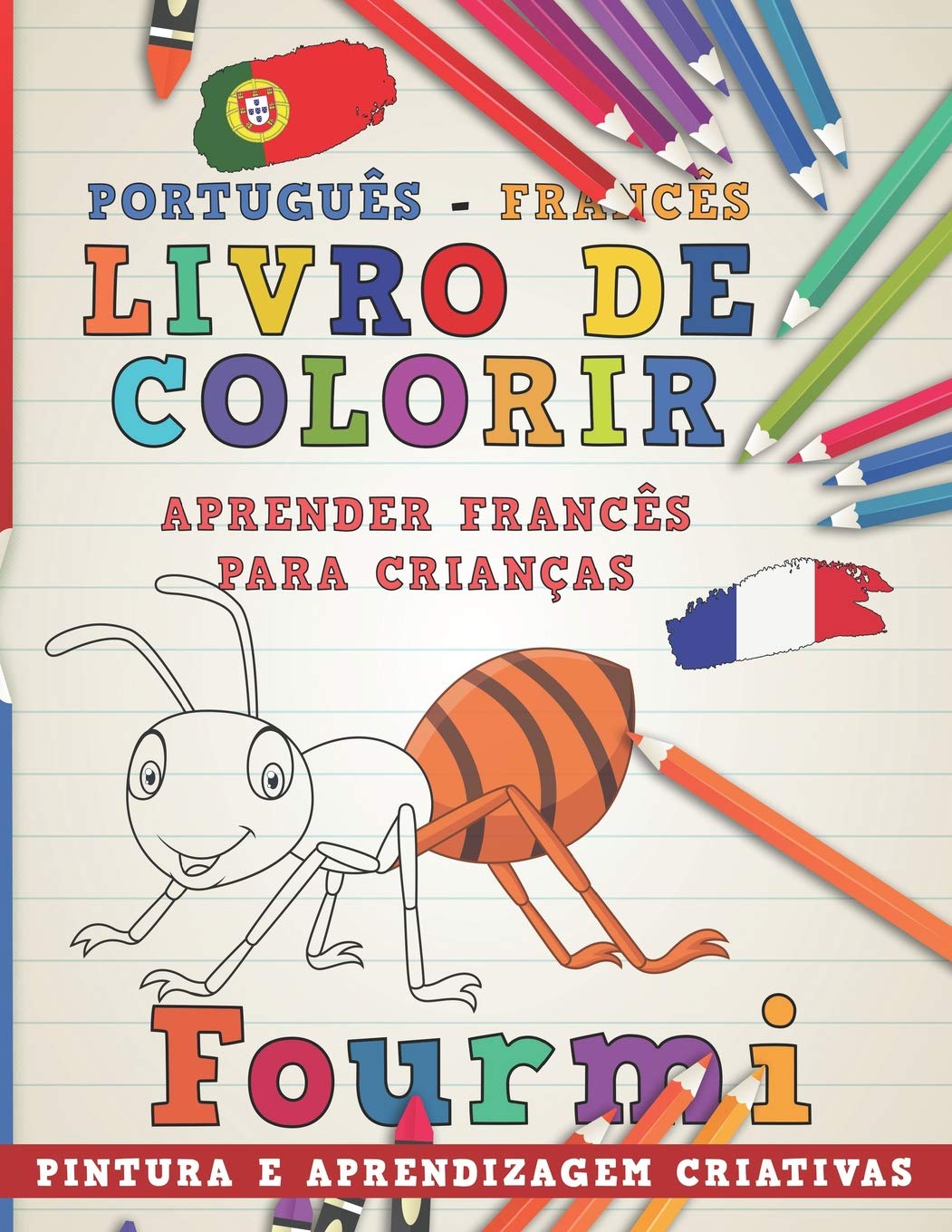 Livro de Colorir Português - Francês I Aprender Francês Para Crianças I Pintura E Aprendizagem Criativas: 3 baixar livro de graça