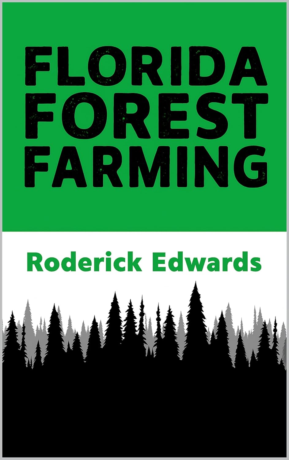 Florida Forest Farming (Florida Life Book 2) (English Edition) baixar livro de graça