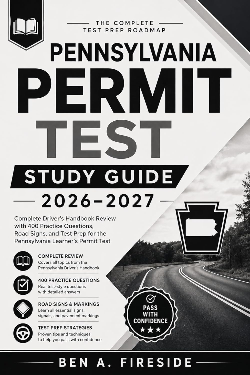 Pennsylvania Permit Test Study Guide 2026–2027: Complete Driver's Handbook Review with 400 Practice Questions, Road Signs, and Test Prep for the Pennsylvania Learner's Permit Test (English Edition) baixar o livro de graça