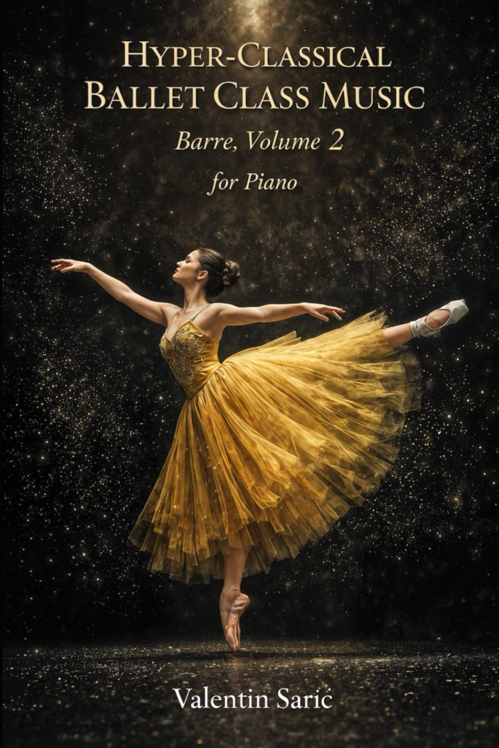 Hyper-Classical Ballet Class Music for Piano: Barre, Volume 2 baixar o livro de graça