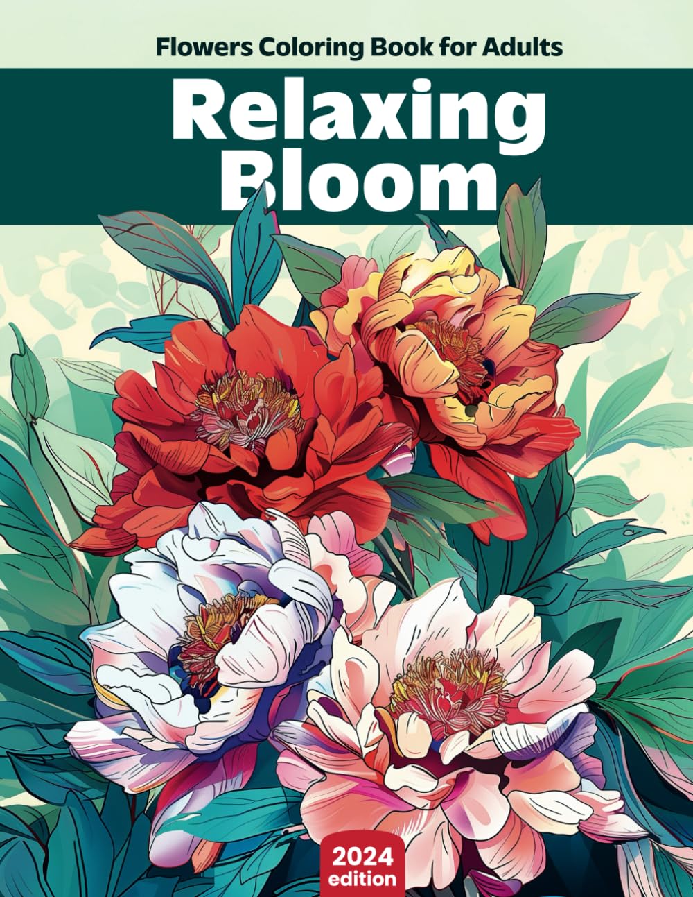 ler totalmente Flower Coloring Book for Adults - Relaxation and Stress Relief, Bloom Adult Coloring Book Flowers, Beautiful Floral Designs to Color and Unwind