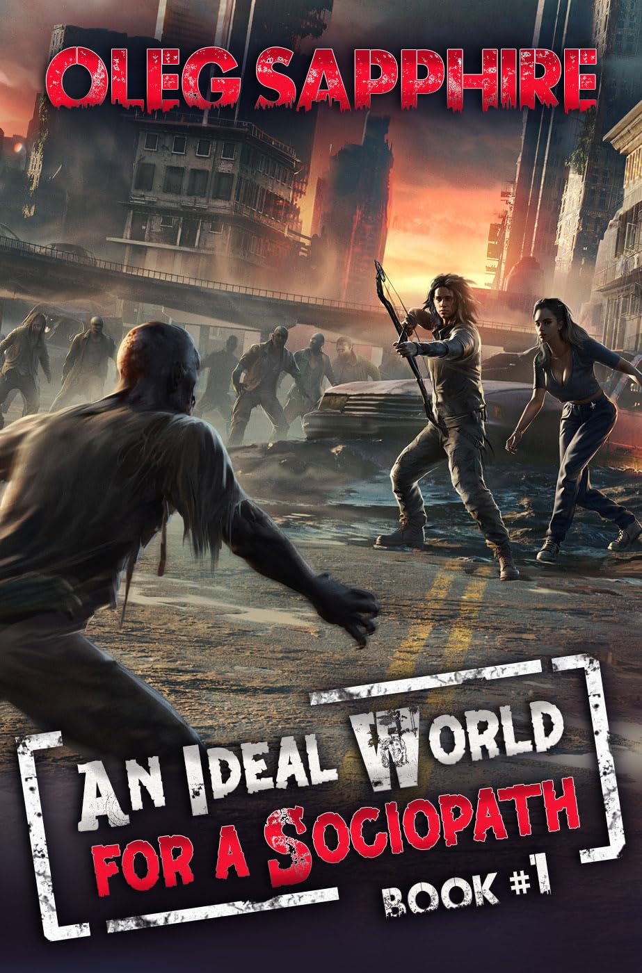 ler totalmente An Ideal World for a Sociopath (Book 1): A LitRPG Apocalypse Adventure Series (English Edition)