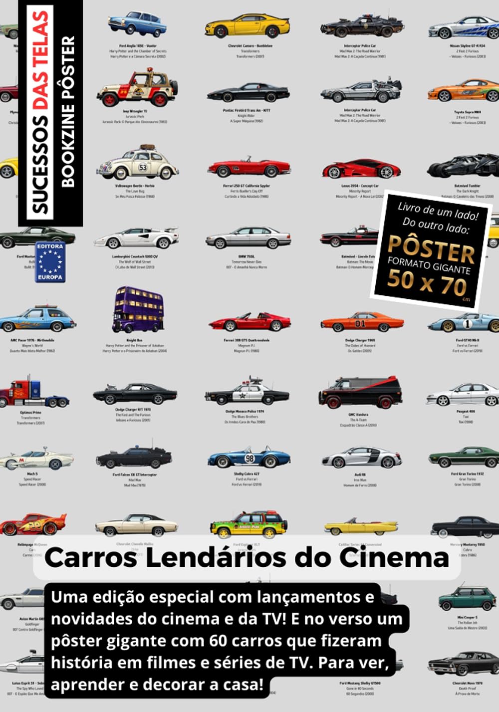 Carros Lendários do Cinema (Versão lisa, sem dobras, enviada em tubo protetor) - Superpôster Sucesso das Telas baixar o livro de graça