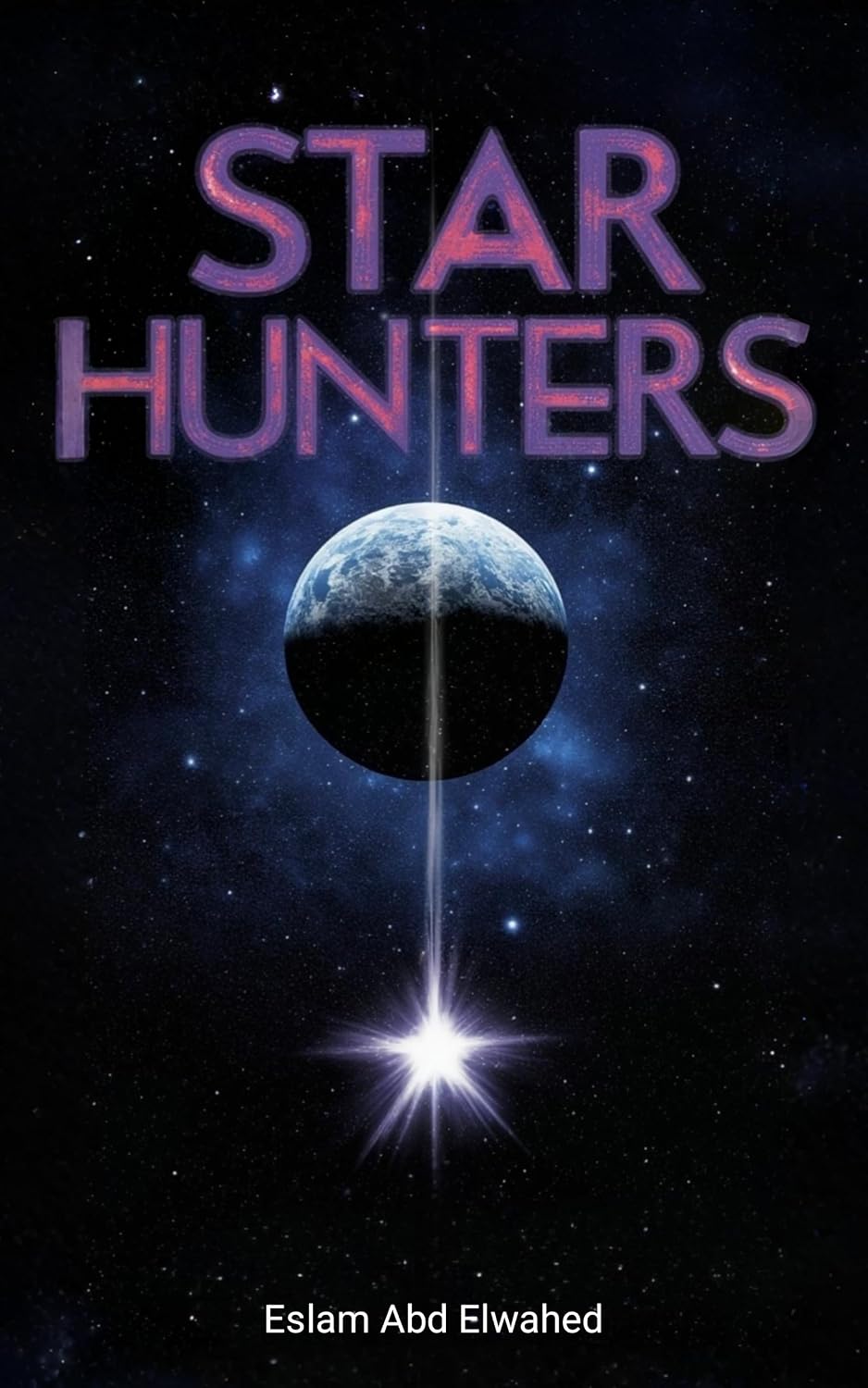 Star Hunters: 100 True Stories of Space Explorers and Deadly Missions (Sci-Fi and Fantasy Book 6) (English Edition) baixar livro de graça