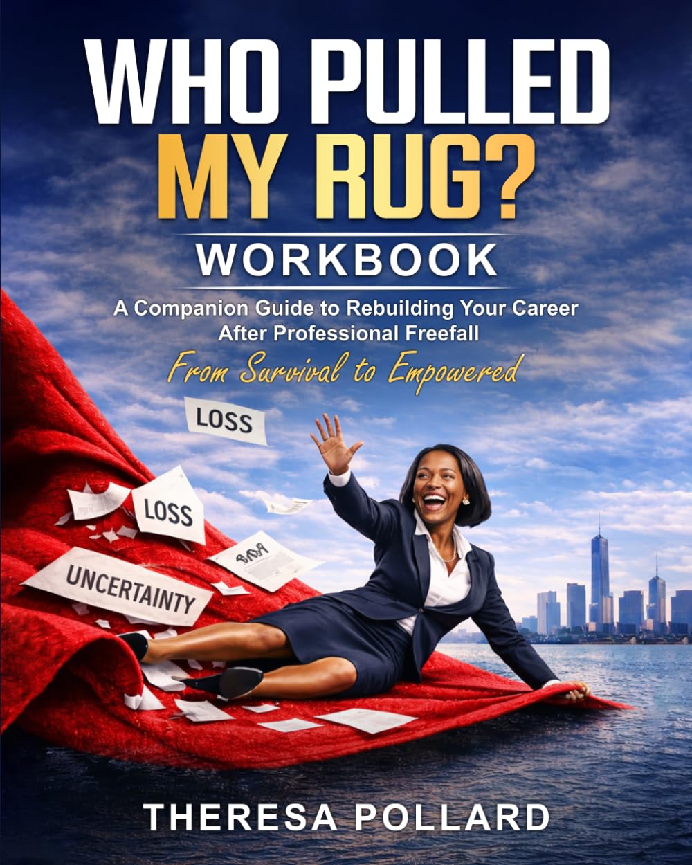 WHO PULLED MY RUG ?: Career Rebuild Workbook baixar o livro de graça