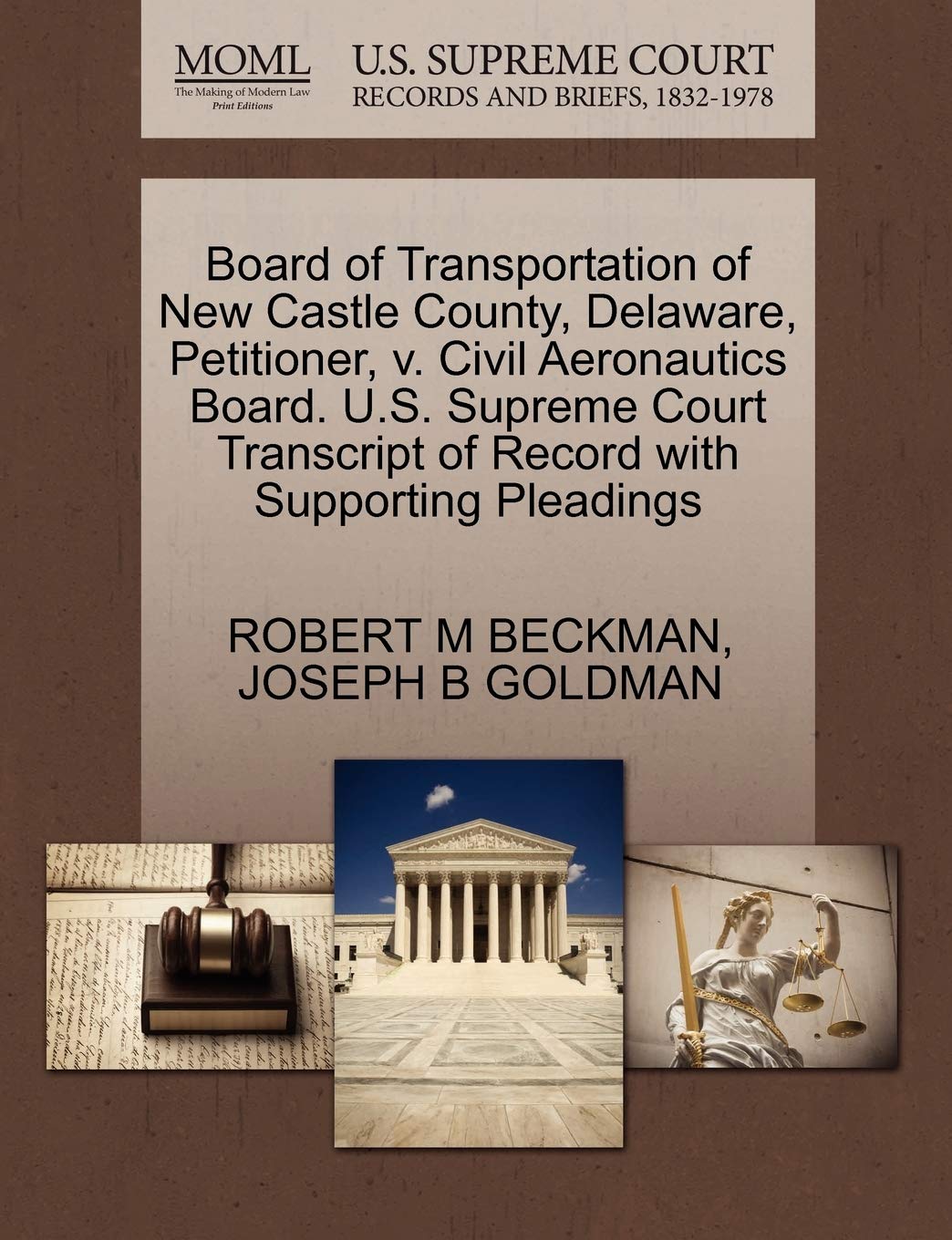 ler totalmente Board of Transportation of New Castle County, Delaware, Petitioner, v. Civil Aeronautics Board. U.S. Supreme Court Transcript of Record with Supporting Pleadings