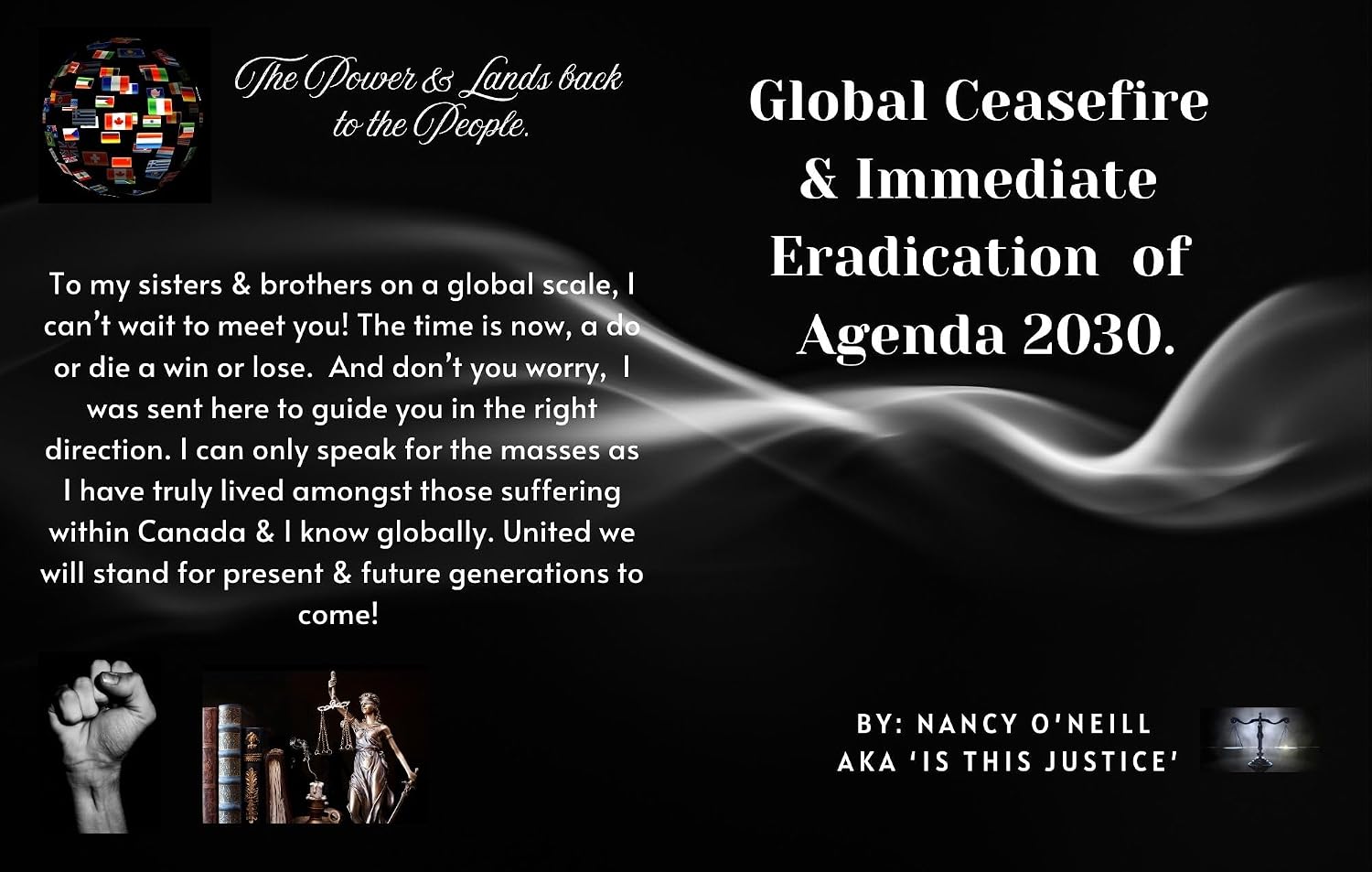 Global Ceasefire & Immediate Eradication of Agenda 2025. (English Edition)