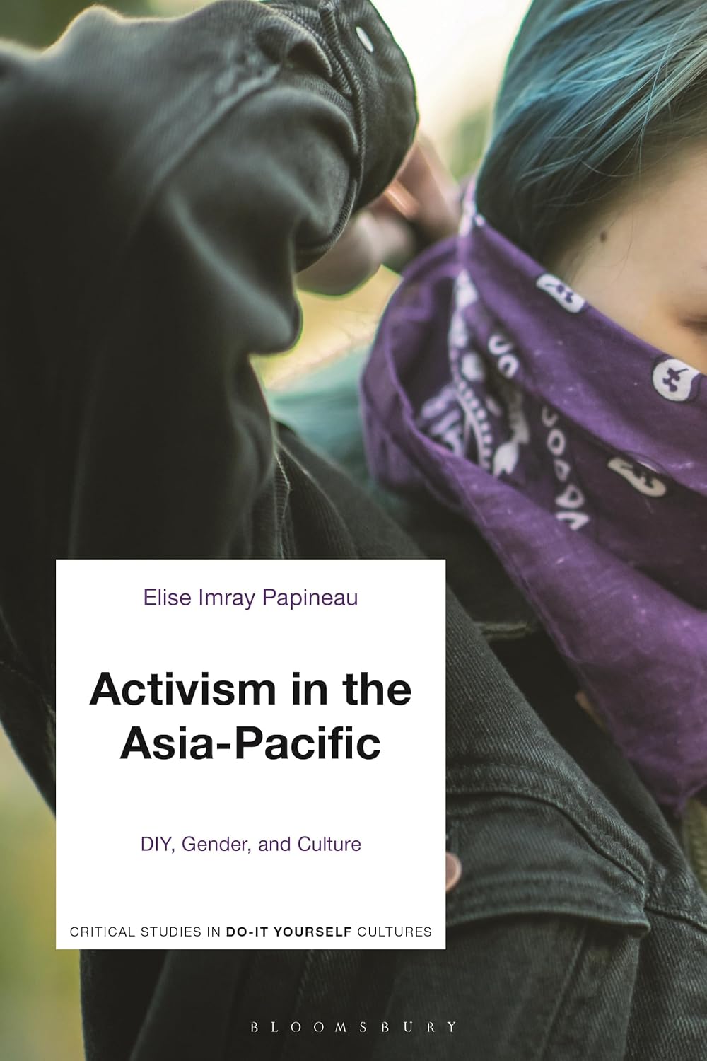 Activism in the Asia-Pacific: Diy, Gender, and Culture baixar o livro de graça