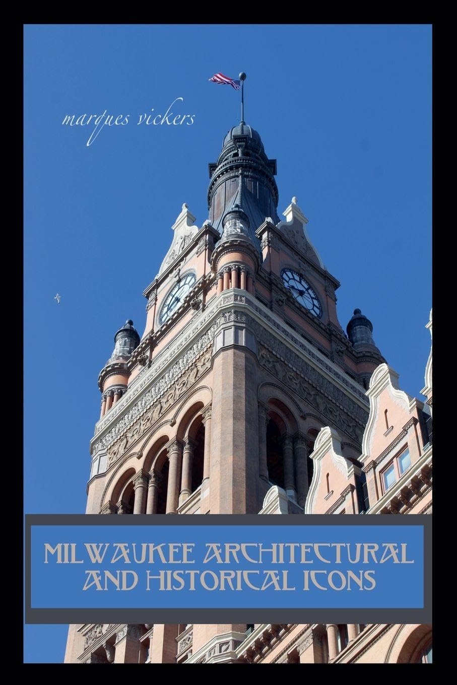 Milwaukee Architectural and Historical Icons baixar o livro de graça