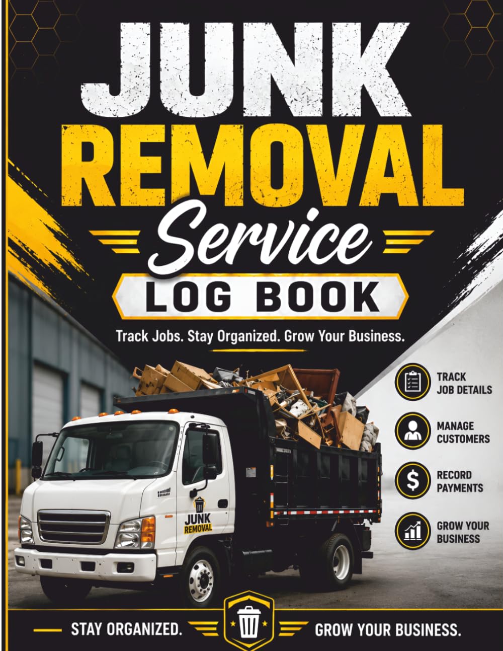 Junk Removal Service Log Book: Client Tracking, Disposal & Service Record Book baixar o livro de graça