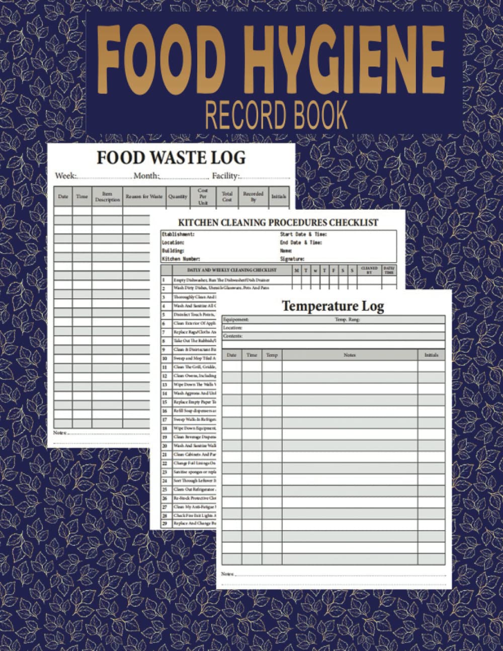 Food Hygiene Record Book: Professional All in One Log Book, Food Temperature Log Book With Inventory Count, Kitchen Cleaning Checklist and Schedule,...... Cafe, Hotel, Cuisine Outlets,... Etc. baixar o livro de graça