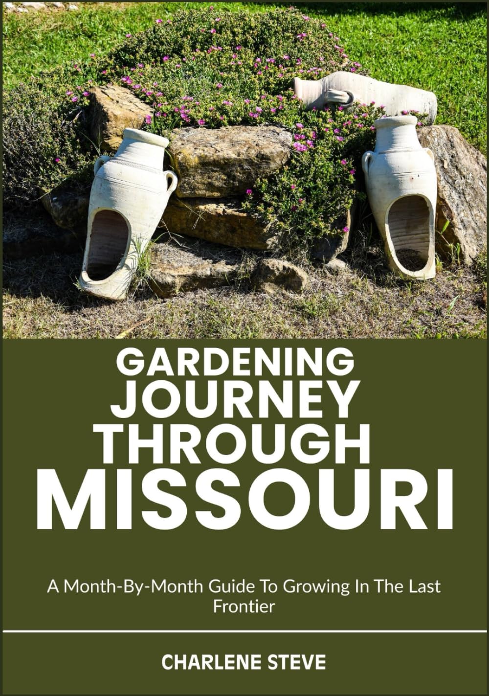 capítulo por capítulo baixar GARDENING JOURNEY THROUGH MISSOURI: A Month-By-Month Guide To Growing In The Last Frontier