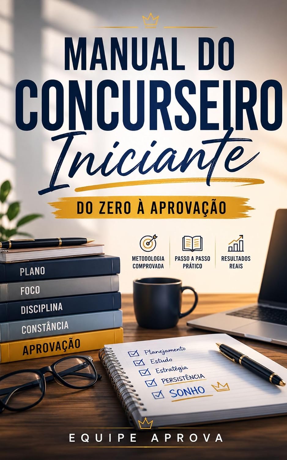 ler totalmente Manual do Concurseiro Iniciante: Do Zero à Aprovação