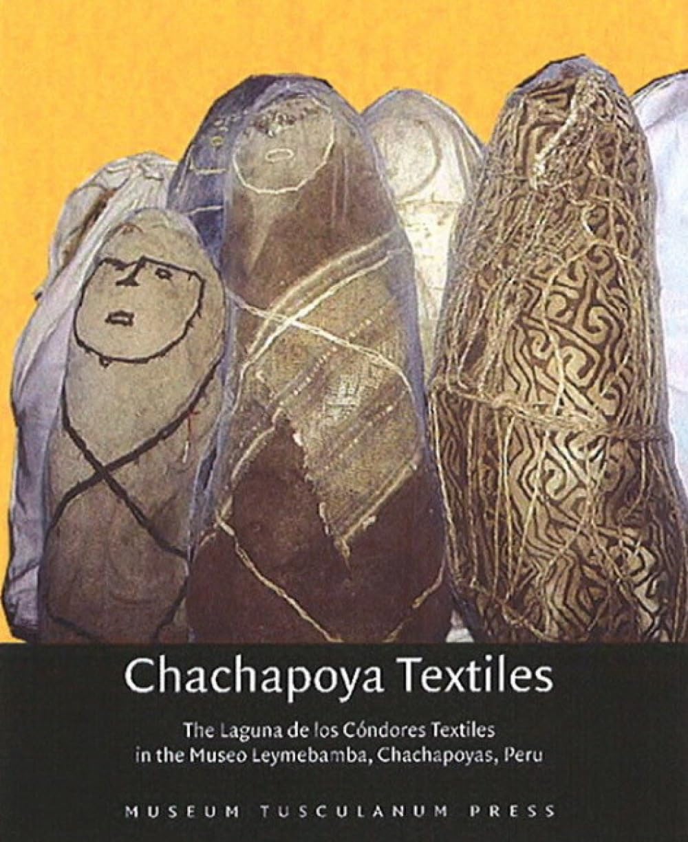 capítulo por capítulo baixar Chachapoya Textiles: The Laguna de Los Cóndores Textiles in the Museo Leymebamba, Chachapoyas, Peru